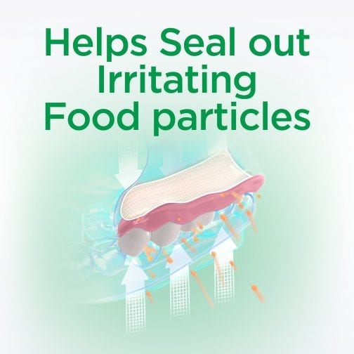 Helps Seal Out Irritating Food Particles